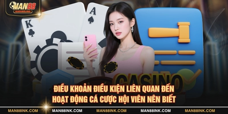 Điều khoản điều kiện liên quan đến hoạt động cá cược